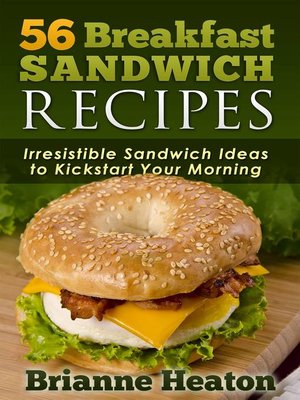 cover image of 56 Breakfast Sandwich Recipes